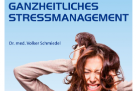 Bibliotheca Hevertica - Ganzheitliches Stressmanagement